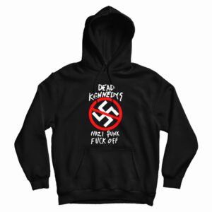 Dead Kennedys Nazi Punks Fuck Off Band Hoodie For UNISEX