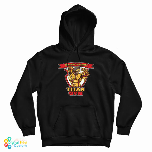 Devour The Competition Titan Gym Hoodie For UNISEX