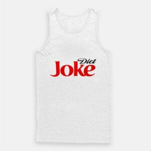 Diet Joke Funny Tank Top 3