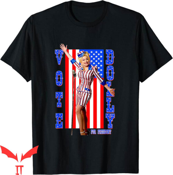 Dolly Parton Dallas Cowboys T-Shirt For President