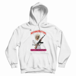 Dolly Parton Holding AK Nothing Matters But Liberation Hoodie