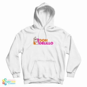 Don Delillo Dunkin’ Hoodie For UNISE