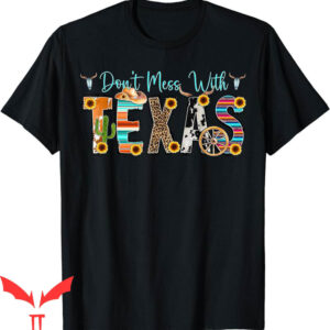 Don’t Mess With Texas T-Shirt Longhorn Lone Star State