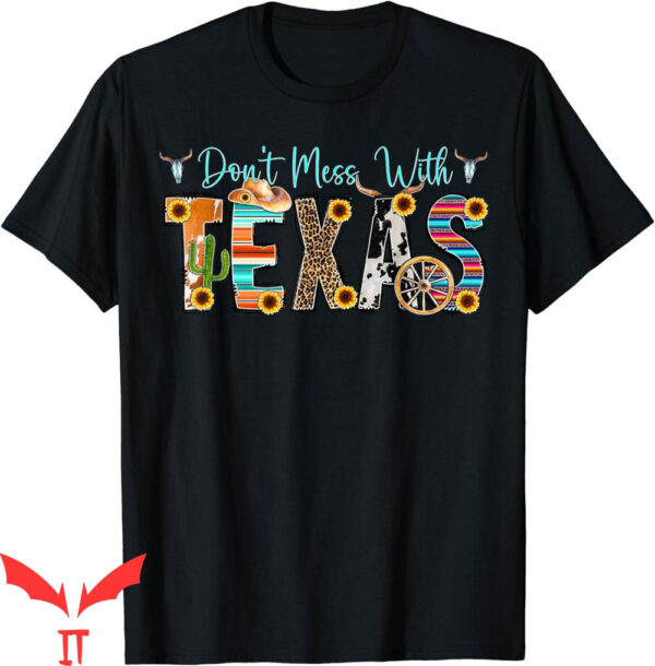 Don’t Mess With Texas T-Shirt Longhorn Lone Star State