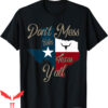 Don’t Mess With Texas T-Shirt Pride Longhorn Lone Star