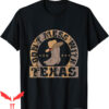 Don’t Mess With Texas T-Shirt Texas Longhorn Lone Star State