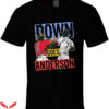 Down Goes Anderson T-Shirt Baseball Fight T-Shirt Trending