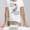 Down Goes Anderson T-Shirt Ramirez Down Goes Anderson