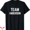 Down Goes Anderson T-Shirt Team Anderson T-Shirt Trending