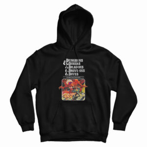 Dungeons And Diners And Dragons And Drive-Ins And Dives Hoodie