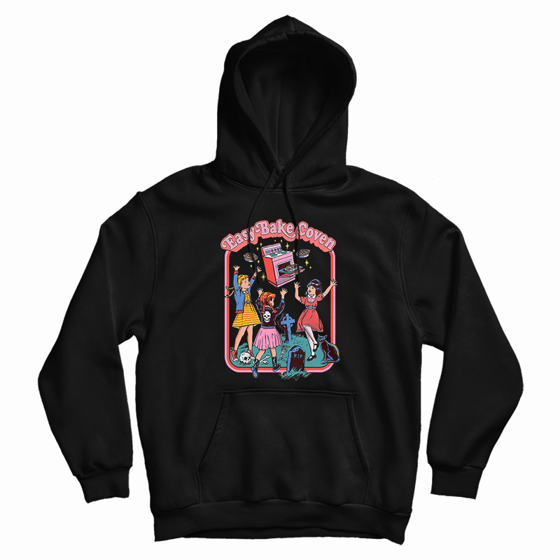 Easy Bake Coven Hoodie For Easy Bake Coven Hoodie For