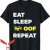 Eat Sleep Fortnite Repeat T-Shirt Eat Sleep OOF Repeat