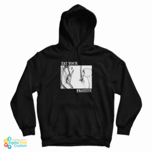 Eat Your Protein Attack On Titan Hoodie