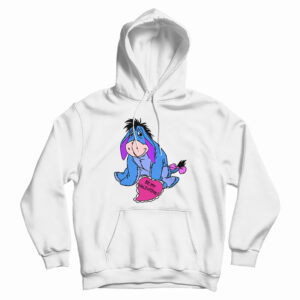 Eeyore Be My Valentine Hoodie For UNISEX