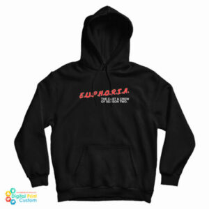 Euphoria The Cast And Crew Of Season Two Hoodie For UNISEX