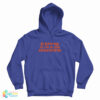 Everyone Is An Alien Somewhere Hoodie
