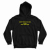 Everything You Like I Liked Five Years Ago Hoodie For UNISEX