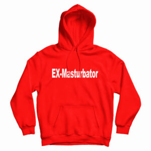 Ex-Masturbator Hoodie For UNISEX