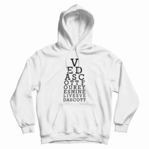 Eye Chart Veda Scott Hoodie For UNISEX