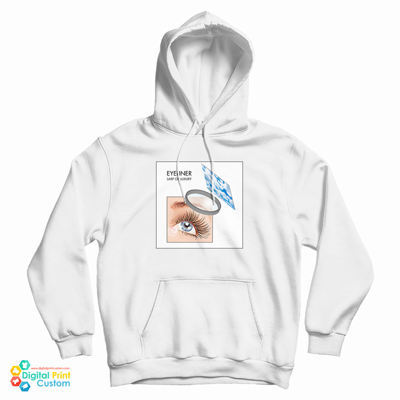 Eyeliner Larp Of Luxury Hoodie For UNISEX Eyeliner Larp Of Luxury Hoodie For UNISEX