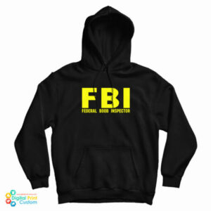 FBI Federal Boob Inspector
