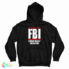 FBI Femboy Bussy Inspector Hoodie For UNISEX
