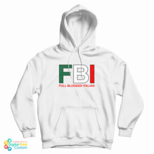 FBI Full Blooded Italian