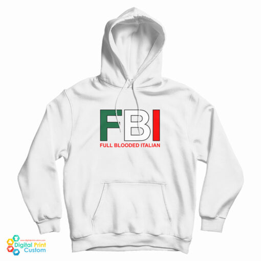 FBI Full Blooded Italian FBI Full Blooded Italian