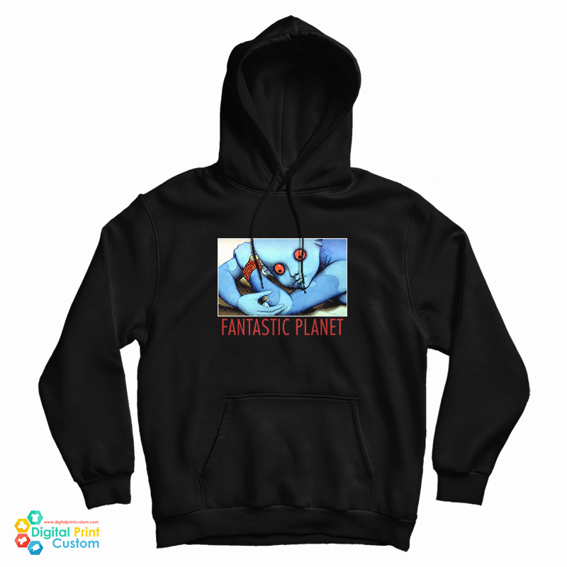 Fantastic Planet La Planete Sauvage Hoodie Fantastic Planet La Planete Sauvage Hoodie