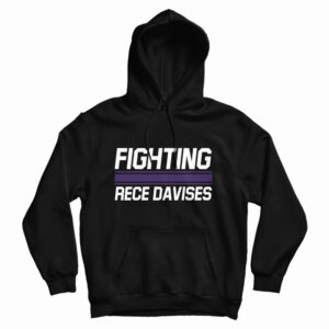 Fighting Rece Davises Hoodie For