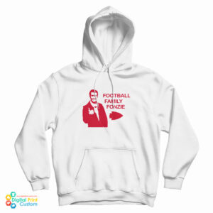 Football Family Fonzie Hoodie