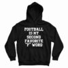 Football Is My Second Favorite F Word
