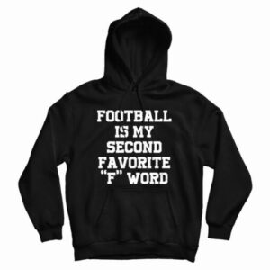 Football Is My Second Favorite F Word
