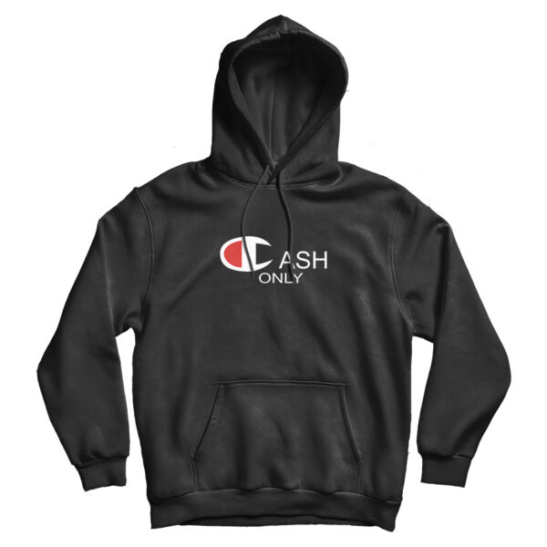For Sale Cash X Champion Parody Cheap Custom Hoodie For UNISEX