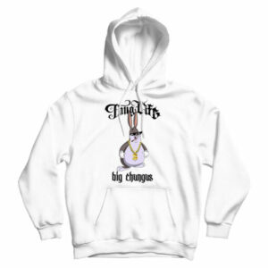 For Sale Funny Big Chungus Memes X Thug Life Parody Hoodie UNISEX