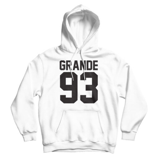For Sale Grande 93 Ariana Grande Front Hoodie For Men's And Women's For Sale Grande 93 Ariana Grande Front Hoodie For Men's And Women's