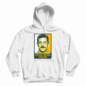 Four More Years Hoodie For UNISEX