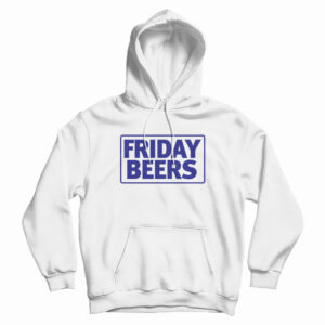 Friday Beers BL Hoodie For