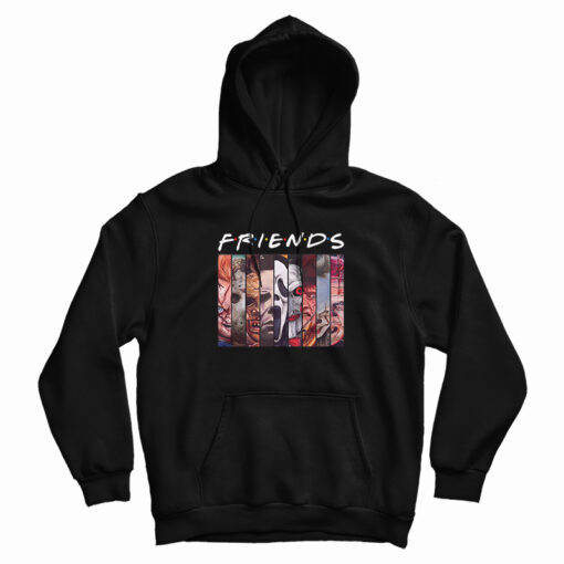 Friends Horror Characters Hoodie For UNISEX Friends Horror Characters Hoodie For UNISEX