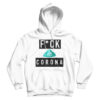 Fuck Corona Virus Hoodie For Men’s And Women’s