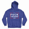 Fuck Trump 2020 Hoodie For UNISEX