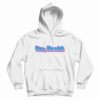 Funny Ew David Hoodie For UNISE