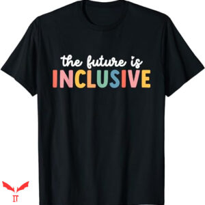 Future Is Female T-shirt Autism Awareness