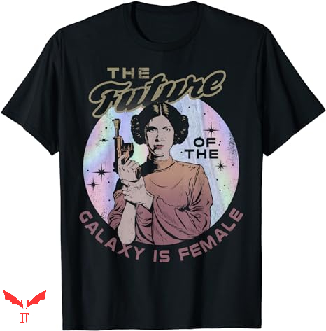 Future Is Female T-shirt The Future Of The Galaxy Future Is Female T-shirt The Future Of The Galaxy