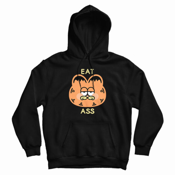 Garfield Eat Ass Hoodie For UNISEX