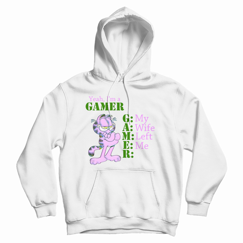 Garfield Yeah I'm A Gamer Hoodie For UNISEX Garfield Yeah I'm A Gamer Hoodie For UNISEX