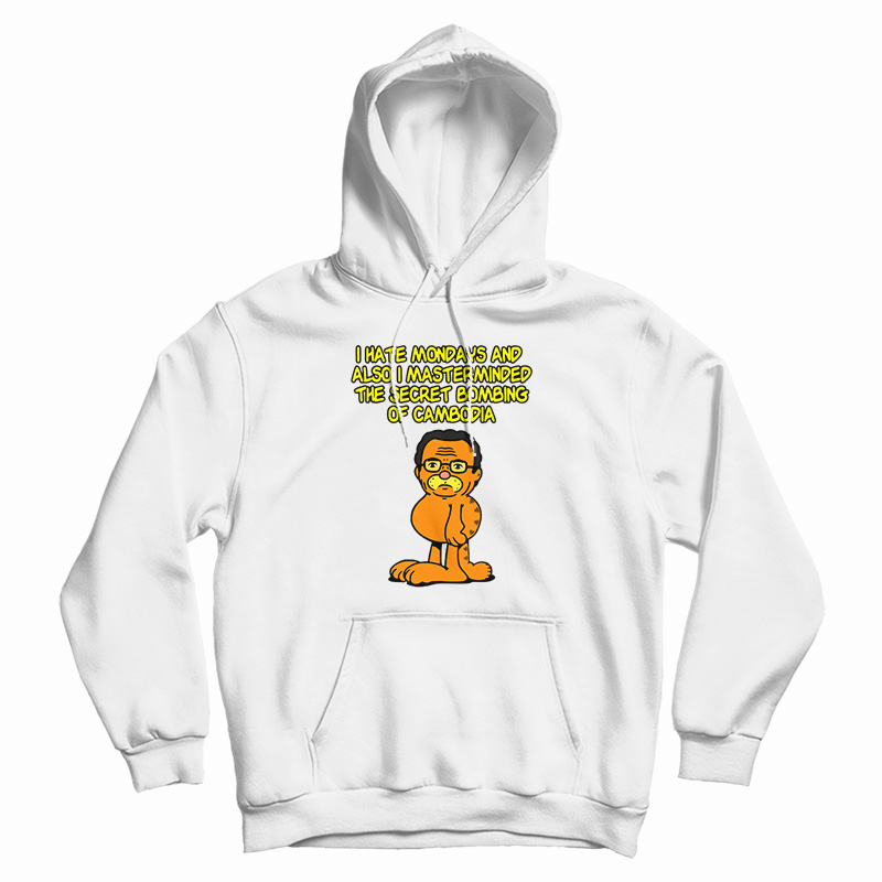 Garfissinger I Hate Mondays And Also I Masterminded Hoodie Garfissinger I Hate Mondays And Also I Masterminded Hoodie