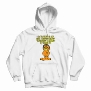 Garfissinger I Hate Mondays And Also I Masterminded Hoodie