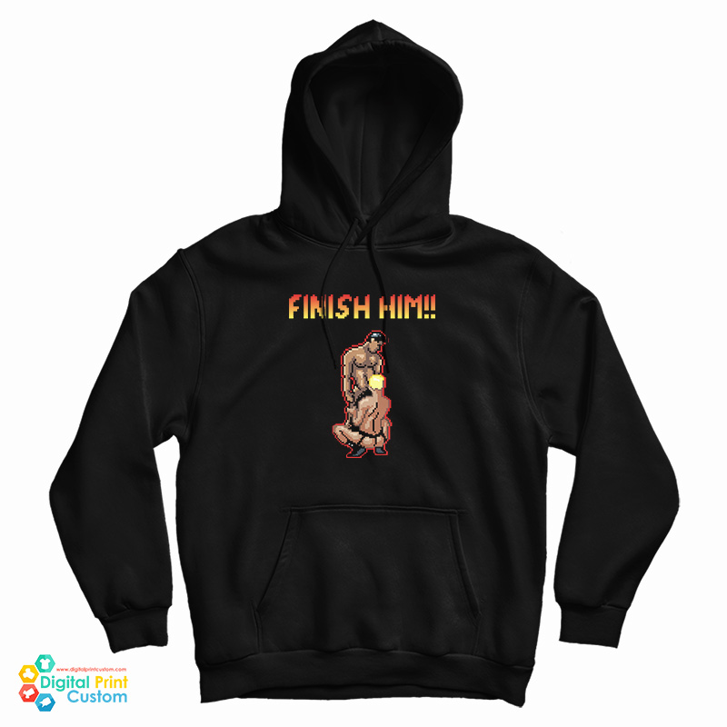 Gaymer Finish Him Hoodie Hoodie For UNIS Gaymer Finish Him Hoodie Hoodie For UNIS