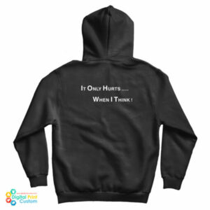 George Carlin It Only Hurts When I Think Hoodie